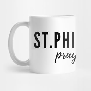 St. Philip Neri pray for us Mug